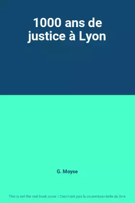 Couverture du produit · 1000 ans de justice à Lyon