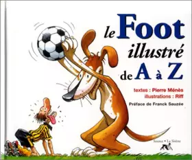 Couverture du produit · Le foot de A à Z