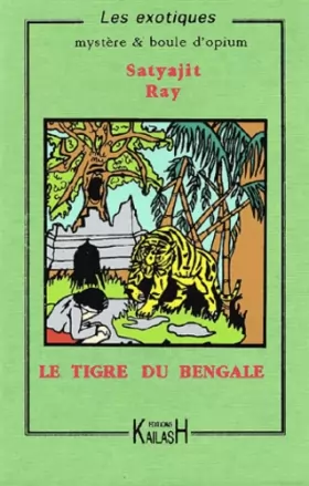 Couverture du produit · Le tigre du Bengale