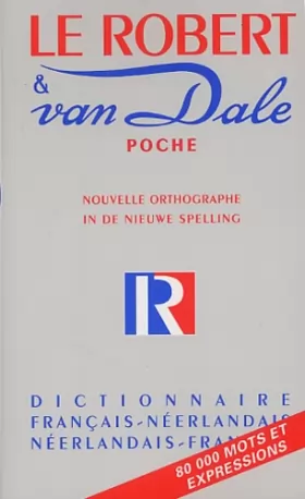 Couverture du produit · Le Robert et van Dale: Dictionnaire français-néerlandais et néerlandais-français