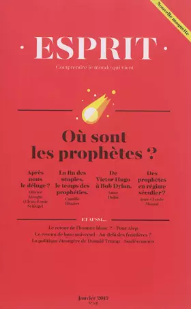 Couverture du produit · Esprit, N° 431, janvier 2017 : Où sont les prophètes ?