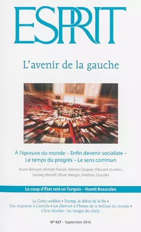 Couverture du produit · Revue Esprit N 427 l Avenir de la Gauche Sept 16