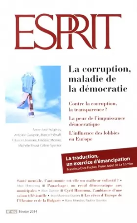 Couverture du produit · Esprit, N° 402, Février 2014 : La corruption, maladie de la démocratie