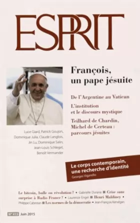 Couverture du produit · Revue esprit juin 2015 François, un pape jesuite
