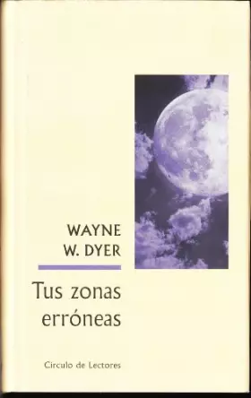Couverture du produit · Tus Zonas Erroneas: Circulo De Lectores