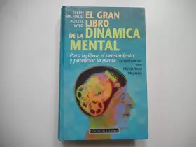 Couverture du produit · El gran libro de la dinámica mental: para agilizar el pensamiento y potenciar la mente