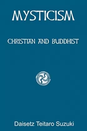 Couverture du produit · Mysticism: Christian and Buddhist