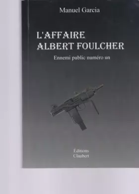 Couverture du produit · L'affaire Albert Foulcher