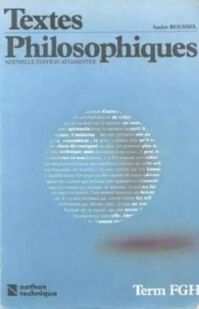 Couverture du produit · Textes philosophiques, terminales F G H, édition 1987