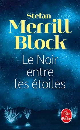 Couverture du produit · Le Noir entre les étoiles