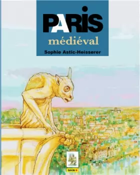 Couverture du produit · Paris médiéval