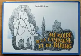 Couverture du produit · Mémoire de la campagne et du bourg