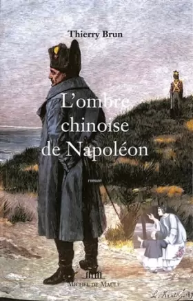 Couverture du produit · L'Ombre chinoise de Napoléon