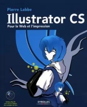Couverture du produit · Illustrator CS: Pour le web et l'impression