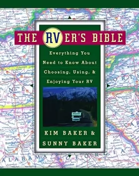Couverture du produit · The RVer's Bible: Everything You Need to Know About Choosing, Using, & Enjoying Your RV