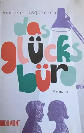 Couverture du produit · Das Glücksbüro