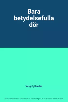 Couverture du produit · Bara betydelsefulla dör