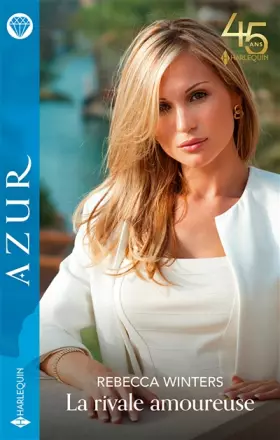 Couverture du produit · La rivale amoureuse