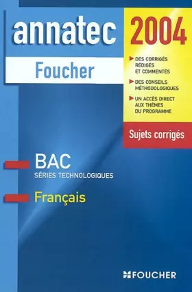 Couverture du produit · Annatec Foucher : Français, Bac séries technologiques