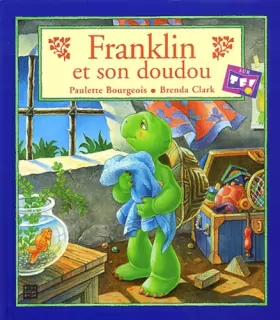 Couverture du produit · Franklin et son doudou