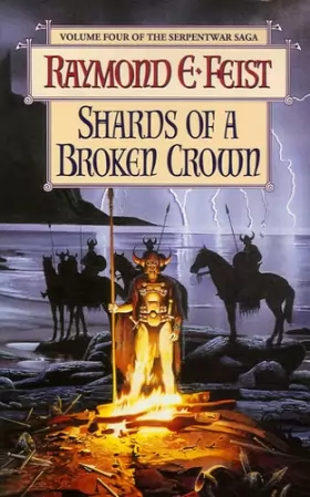 Couverture du produit · The Serpentwar Saga. Shards Of A Broken Crown, volume 4