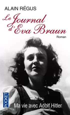 Couverture du produit · Le Journal d'Eva Braun