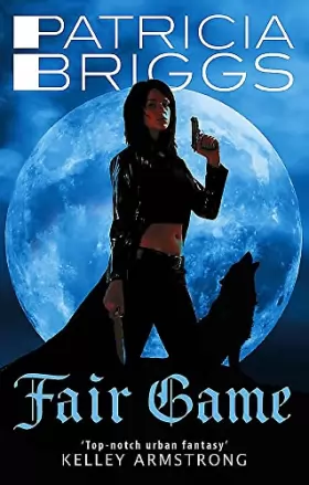Couverture du produit · Fair Game: An Alpha and Omega novel: Book 3