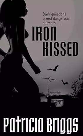 Couverture du produit · Iron Kissed: Mercy Thompson, book 3