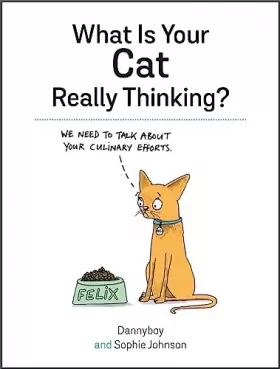 Couverture du produit · What Is Your Cat Really Thinking?