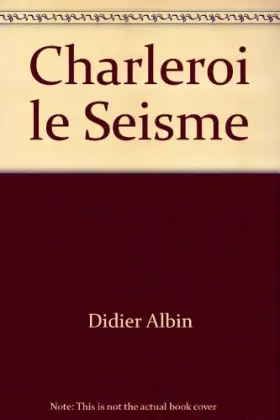 Couverture du produit · Charleroi le Seisme