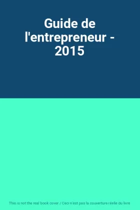 Couverture du produit · Guide de l'entrepreneur - 2015