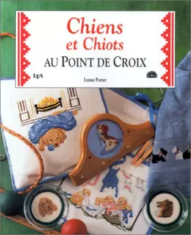 Couverture du produit · Chiens et chiots au point de croix
