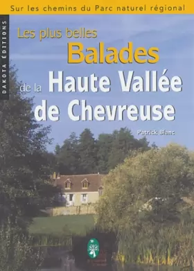 Couverture du produit · Les plus belles balades de la Haute Vallée de Chevreuse