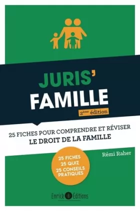 Couverture du produit · Juris' Famille 2ème édition: 25 fiches pour comprendre et réviser le droit de la famille