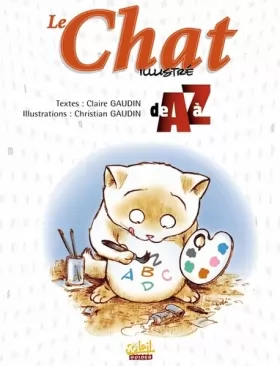 Couverture du produit · Le Chat illustré de A à Z