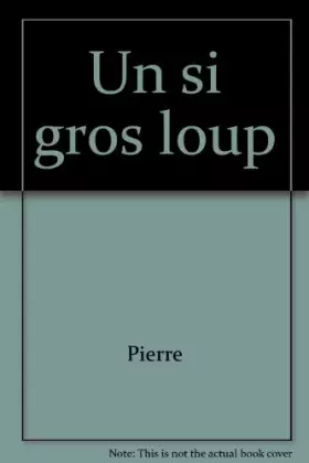 Couverture du produit · Un si gros loup
