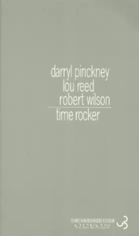 Couverture du produit · Time rocker : [Odéon, Théâtre de l'Europe, 7-19 janvier 1997]