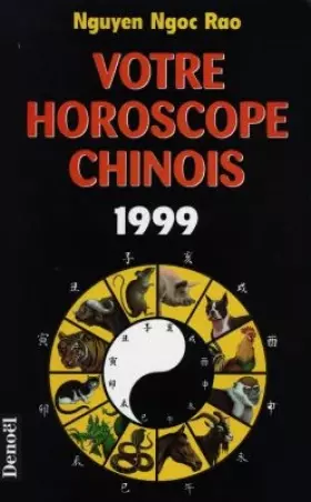 Couverture du produit · Votre horoscope chinois 1999