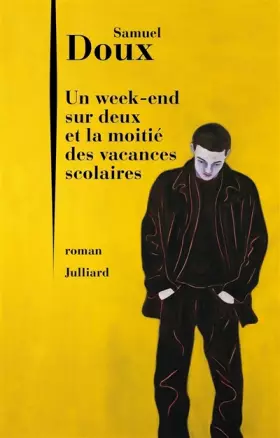 Couverture du produit · Un week-end sur deux et la moitié des vacances scolaires