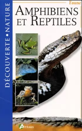Couverture du produit · Amphibiens et reptiles