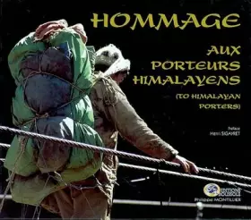 Couverture du produit · Hommage aux porteurs himalayens