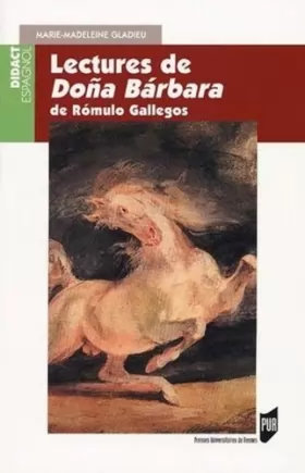 Couverture du produit · LECTURES DE DONA BARBARA DE ROMULO GALLEGOS