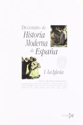 Couverture du produit · Diccionario de Historia Moderna de Espa?a