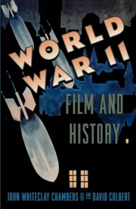 Couverture du produit · World War II, Film, and History