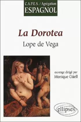 Couverture du produit · Lope de Vega : La Dorotea (en espagnol)