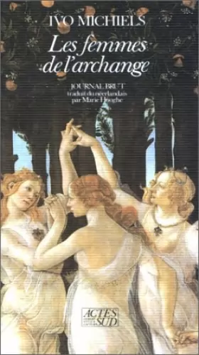Couverture du produit · Journal brut Tome 1 : Les Femmes de l'archange