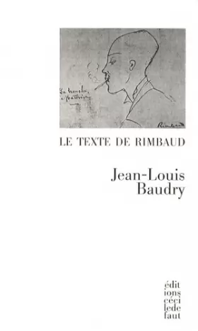 Couverture du produit · Le texte de Rimbaud