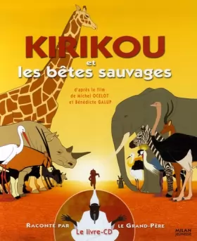 Couverture du produit · Kirikou et les bêtes sauvages (1CD audio)