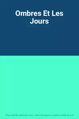 Couverture du produit · Ombres Et Les Jours