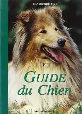 Couverture du produit · Guide du chien : À l'usage de son maître